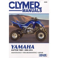 Yamaha Raptor 700R (2006-2016) Quad Repair Manual Clymer