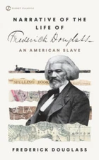 Narrative of the Life of Frederick Douglass (Signet Classics) - VERY GOOD
