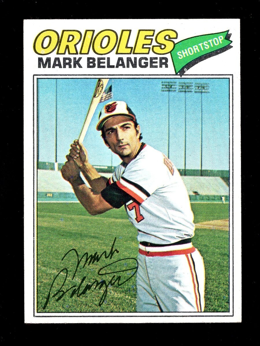 1977 TOPPS #135 MARK BELANGER ORIOLES NM-MT
