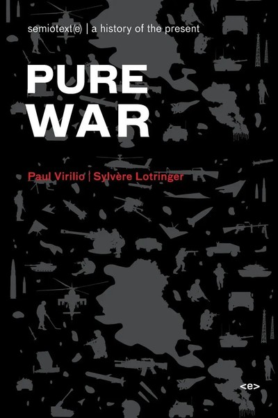 Sylvere Lotringer (U. A.) | Pure War, New Edition | Taschenbuch | Englisch-image
