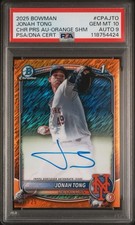2025 BOWMAN JONAH TONG 1ST AUTO ORANGE SHIMMER /25 PSA 10 Mets Color Match