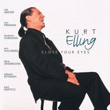 Close Your Eyes von Kurt Elling | CD | Zustand sehr gut