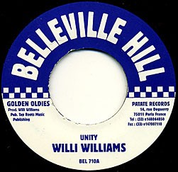 7'' WILLI WILLIAMS Unity BEL710 Belleville H FRANCE