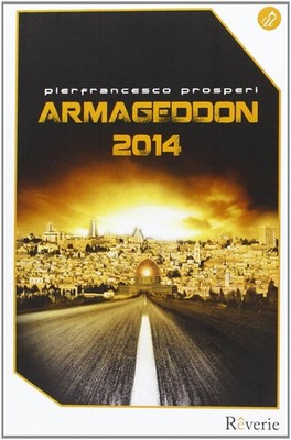 Pierfrancesco Prosperi Armageddon 2014 (Paperback) (UK IMPORT)