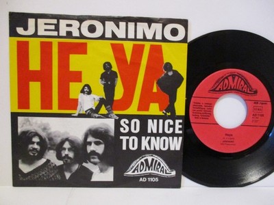 JERONYMO 7'' :  HE YA / SO NICE TO KNOW = rare 1969 TOP