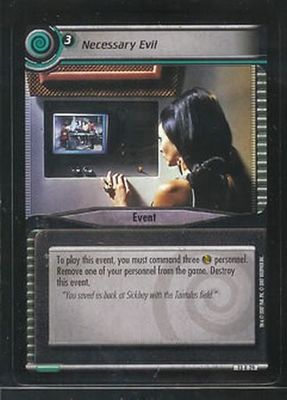 Star Trek CCG In A Mirror Darkly RARE 13R29 Necessary Evil