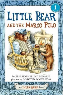 Little Bear and the Marco Polo: A Charming I - hardcover, 9780060854850, Minarik