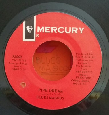 Blues Magoos  PIPE DREAM (ROCK N ROLL 45) #72660 PLAYS VG++ NO NOISE