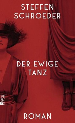 Der ewige Tanz | Steffen Schroeder | deutsch