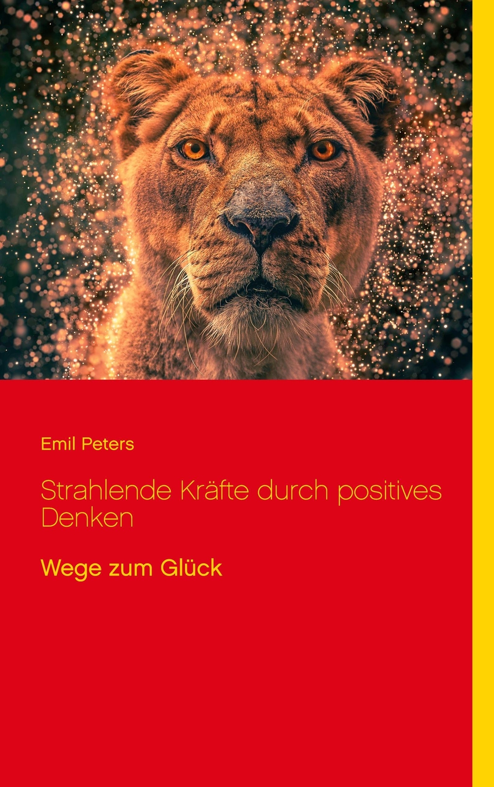 Thumbnail - Strahlende Kräfte Durch Positives Denken | Emil Peters | Wege Zum