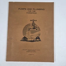 Pumps and Plumbing for the Farmstead - 1940 -Tennessee Valley Authority Commerce