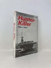 Hunter-Killer U.S Escort Carriers in the Battle of the Atlantic by William T 1st