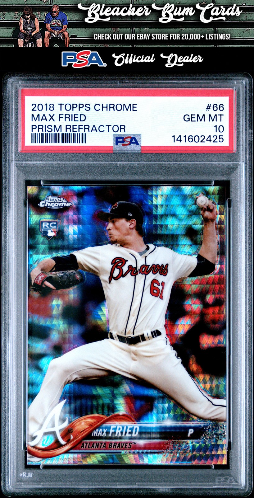 2018 Topps Chrome 66 Max Fried Prism Refractor RC PSA 10