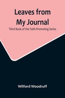 Wilford Woodruff | Leaves From My Journal | Taschenbuch | Englisch (2022)