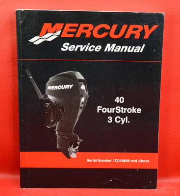 Mercury 40 Four Stroke 3 cyl. OEM Service Manual 90-899974 (Mar/2009) Good