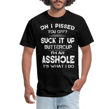 Suck It Up Buttercup Men's T-Shirt