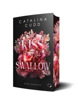 Kiss & Swallow: Dark Romance Catalina Cudd Taschenbuch Reapers Of Sothom 400 S.