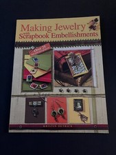 Making Jewelry with Scrapbook Embellishments by Kristin Detrick