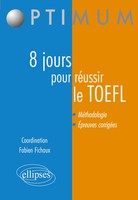 8 Jours Pour PréParer Et RéUssir Le Toefl Fabien Fichaux Taschenbuch FranzöSisch