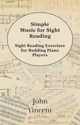 Vincent - Simple Music for Sight Reading - Sight Reading Exercises for - X555z