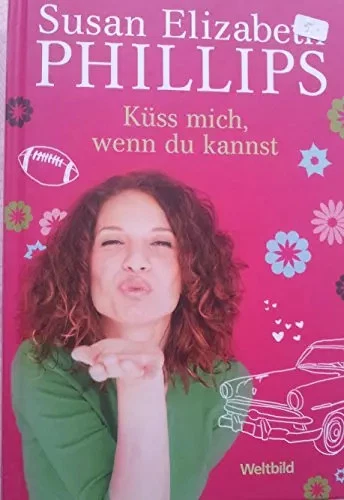 Küss mich, wenn du kannst, Susan Elizabeth Phillips - Bild 1 von 1