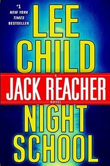 Night School: A Jack Reacher Novel von Child, Lee | Buch | Zustand gut