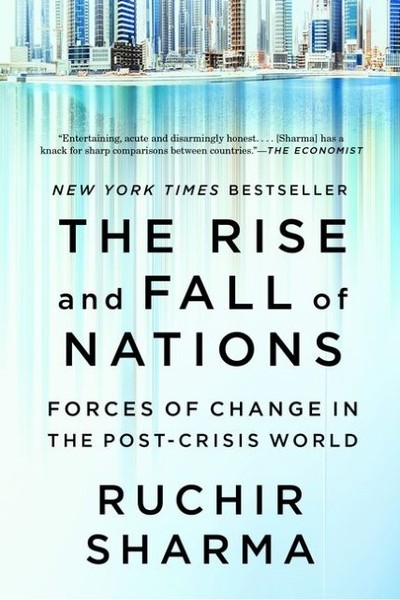 The Rise And Fall Of Nations ~ Ruchir Sharma ~ 9780393354157-image