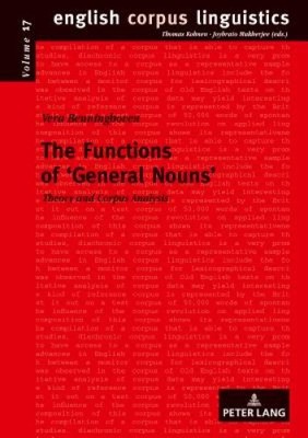 The Functions of  General Nouns : Theory and Corpus Analysis (English Corpus