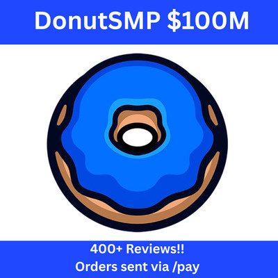 Cheapest Donut SMP Money $100M | 24/7 Instant Delivery