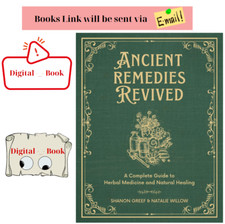 Ancient Remedies Revived by Shanon Greef & Na...
