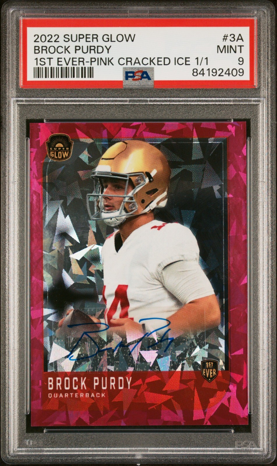 Brock Purdy Super Glow Purdy 1st Ever Power Collector #3A Pink Cracked Ice 1/1