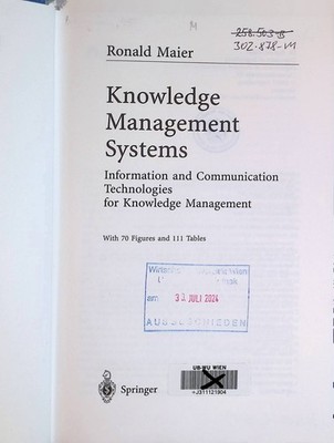 Knowledge management systems: information and communication technologies for kno