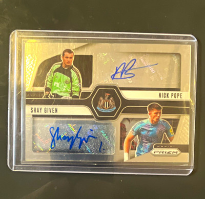 Panini Prizm Newcastle United Shay Given Nick Pope Premier League Dual Auto #1