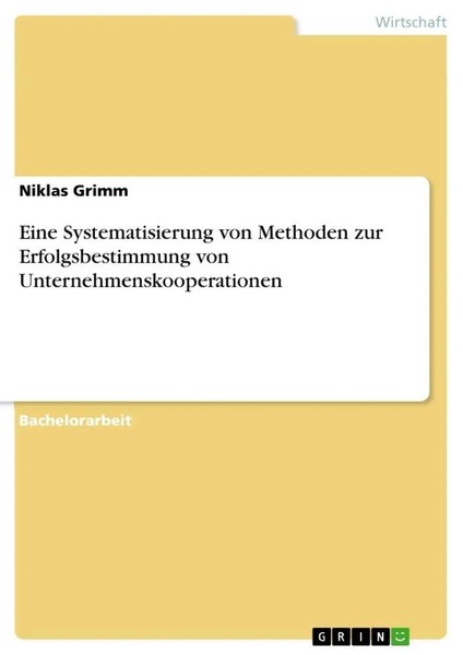 Niklas Grimm | Eine Systematisierung Von Methoden Zur Erfolgsbestimmung Von...-image