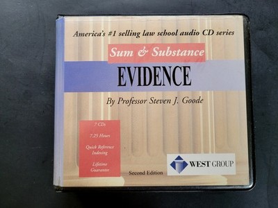 Sum and Substance West Group EVIDENCE - Steven Goode Audio 7 CD Set