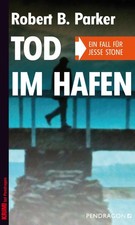 Tod im Hafen, Robert B. Parker