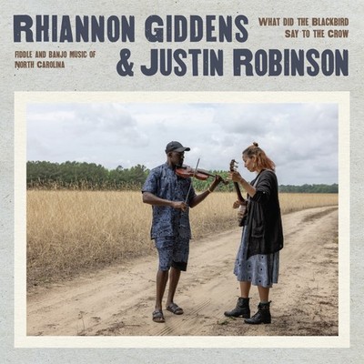 Rhiannon Gidden What Did the Blackbird Say to the Crow: Fiddle an (Schallplatte)