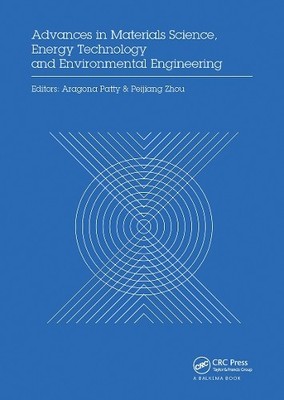 Advances in Materials Sciences, Energy Technology and Environ... - 9780367736637