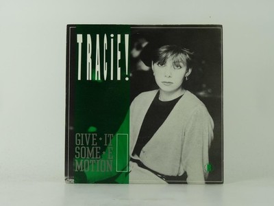 TRACIE GIVE IT SOME MOTION (20) 2 Track 7'' Single including Picture Sleeve RESPO