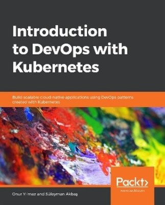 Onur Yilmaz Süleyman  Introduction to DevOps with Kuber (Paperback) (UK IMPORT)