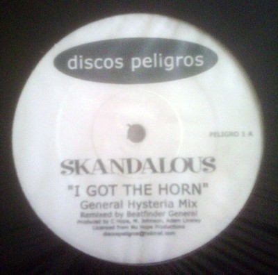 Skandalous - I Got The Horn, 12'', (Vinyl)