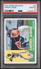2017 Topps Archives Aaron Judge #62 Rookie Card PSA 10 GEM MINT
