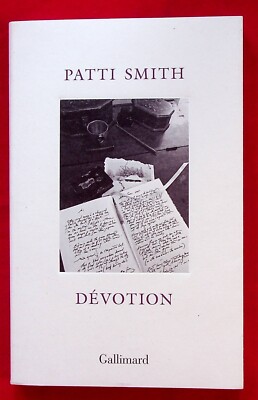 DEVOTION - PATTI SMITH - ANGELSÄCHSISCHE LITERATUR - ED. GALLIMARD - 2018