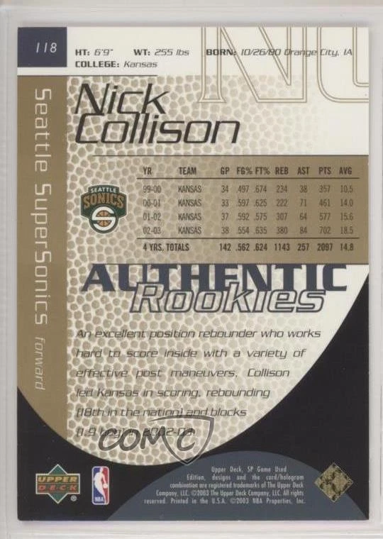 2003-04 SP Game Used Authentic Rookies Gold /50 Nick Collison #118 Rookie RC - Image 2 of 2