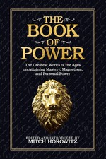 The Book of Power: The Greatest Works of the Ages on Attaining Mastery, Magnetis