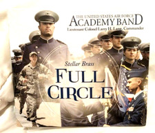 United States Air Force Academy Band - Stellar Brass Full Circle CD - New!