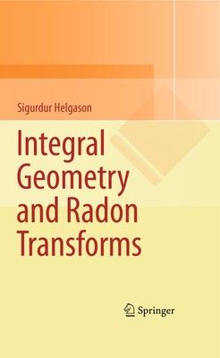 Sigurdur Helgason | Integral Geometry and Radon Transforms | Buch | Englisch