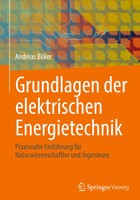 Grundlagen Der Elektrischen Energietechnik | Andreas BöKer | Buch | Xi | Deutsch
