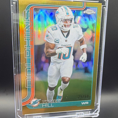 Tyreek Hill 2025 Topps Chrome True Gold Refractor 29/50 Dolphins