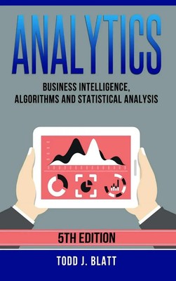 Analytics | Business Intelligence, Algorithms and Statistical Analysis | Blatt